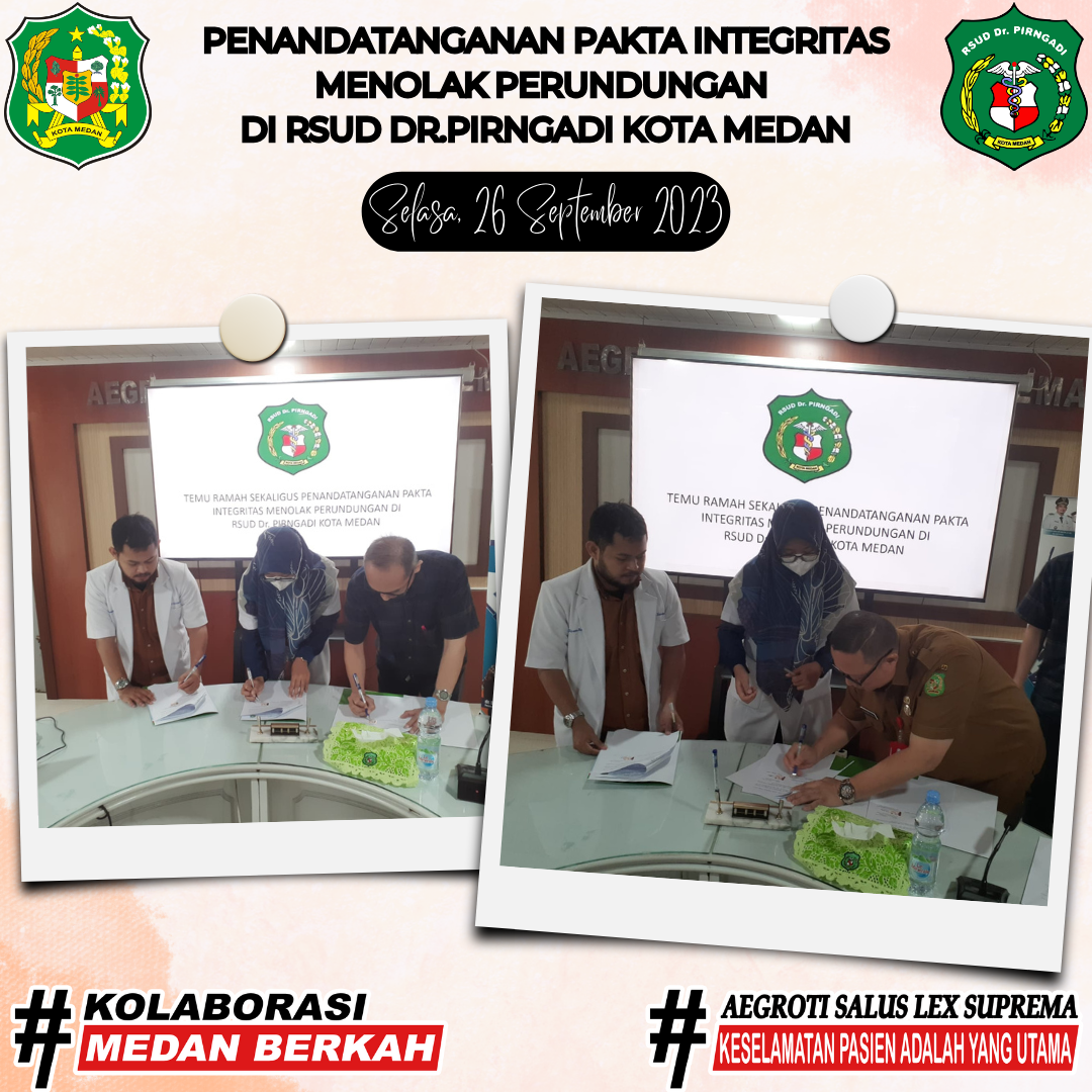  penandatanganan Pakta Integritas  menolak perundungan  di RSUD Dr.Pirngadi Kota Medan